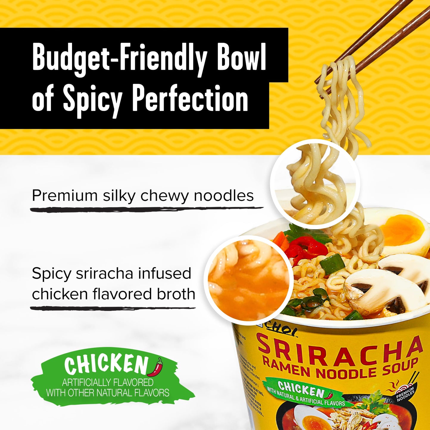 Choi Sriracha Ramen Chicken 110g Bowl (6-pack)